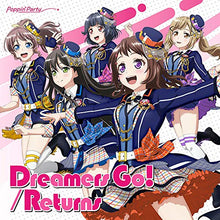 画像をギャラリービューアに読み込む, 【新品】 Dreamers Go!/Returns 通常盤 CD Poppin’Party 佐賀