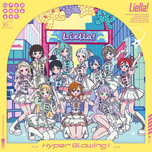 画像をギャラリービューアに読み込む, 【新品】 『Liella!と結ぶプロジェクト』ミニアルバム Hyper Glowing! 【オリジナル盤】 CD Liella! 佐賀/