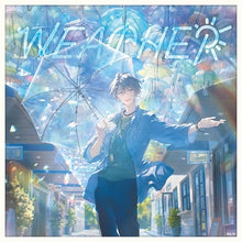 画像をギャラリービューアに読み込む, 【新品】 WEATHER(初回限定盤A) CD 甲斐田晴 佐賀
