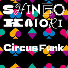 画像をギャラリービューアに読み込む, 【新品】 Circus Funk(通常盤) CD 香取慎吾 佐賀/