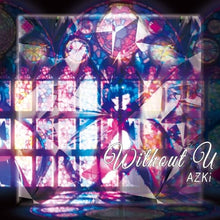 画像をギャラリービューアに読み込む, 【予約】 without U(復刻盤) CD AZKi
