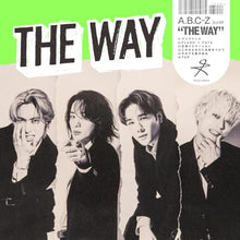 画像をギャラリービューアに読み込む, 【特典付】【3形態DVD付セット】THE WAY(初回限定盤A+初回限定盤B+通常盤) CD A.B.C-Z アルバム
